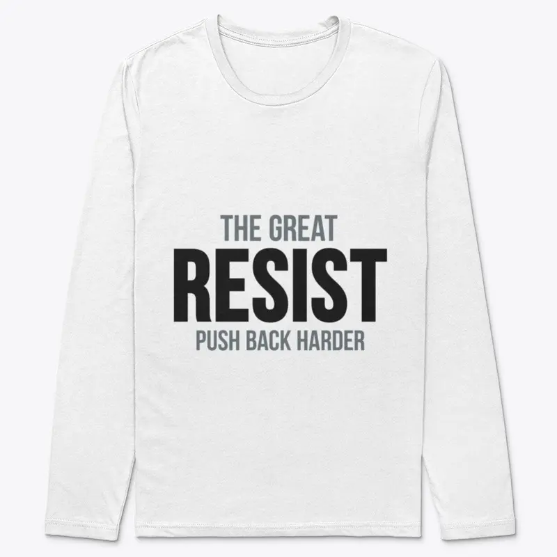 The Great Resist