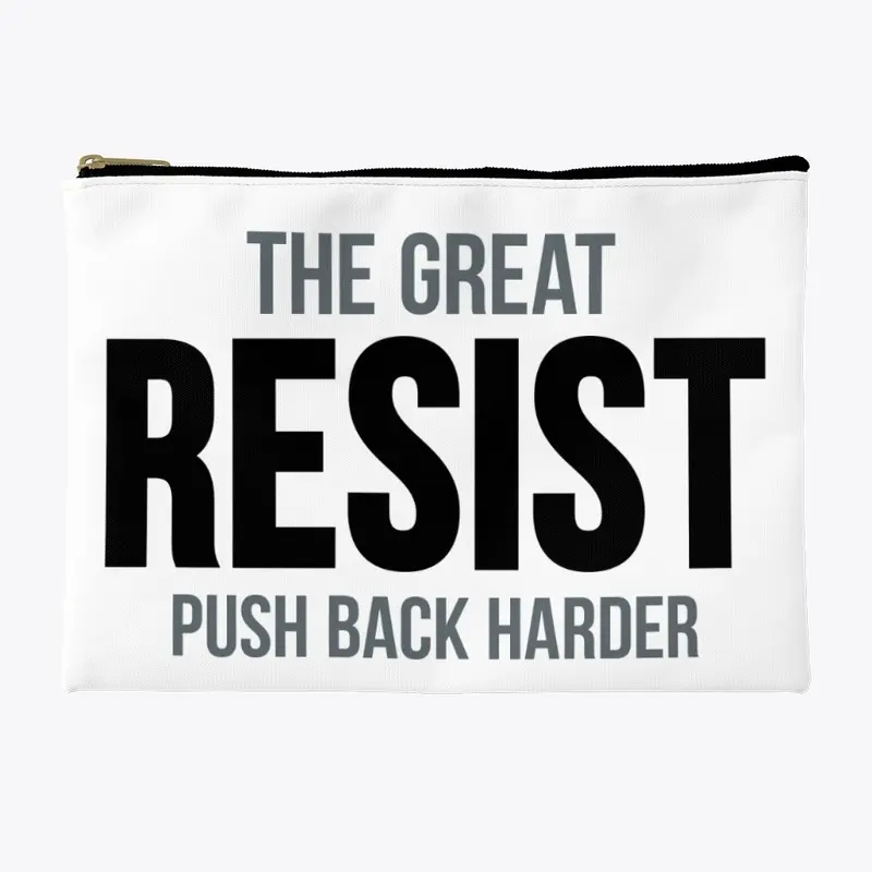 The Great Resist